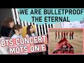 BTS Map Of The Soul ON:E Concert | We Are Bulletproof The Eternal | REACTION