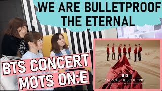 BTS Map Of The Soul ON:E Concert | We Are Bulletproof The Eternal | REACTION