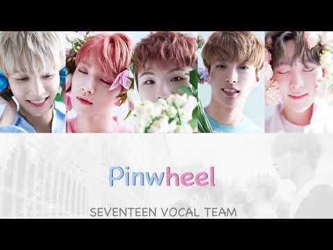 【Pinwheel/바람개비(風車)】SEVENTEEN VOCAL TEAM 日本語字幕