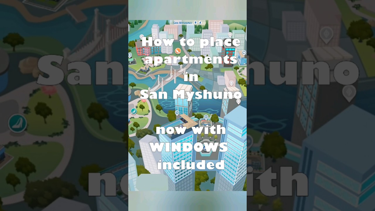 HOW TO PLACE Apartments in San Myshuno ✨️ 