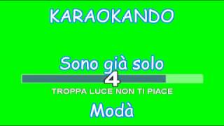 Video thumbnail of "Karaoke Italiano - Sono già solo - Modà ( Testo )"