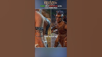 Unique Gift from a Goblin at the Goblin Camp Party - Baldur