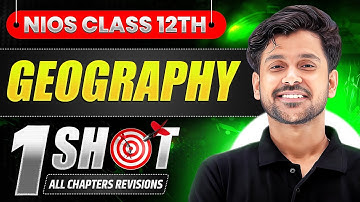 NIOS Class 12th Geography Most Important Questions with Solutions | Pass 100% | NO Fail