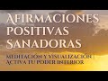 Afirmaciones Positivas Para Subir el Ánimo - Despertar Tu Claridad Interior - Sentirse Contento