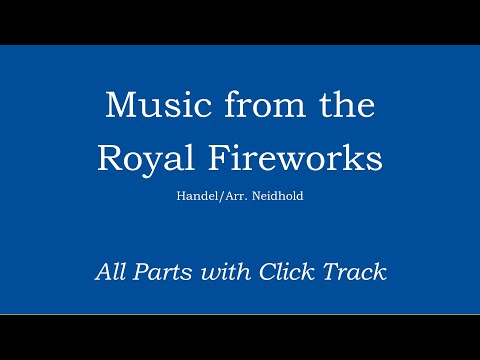 Music for the Royal Fireworks -Handel/Arr. Niedhold Play Along Track