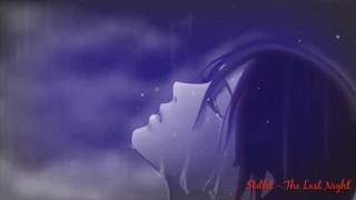 Nightcore - The Last Night - Lyrics