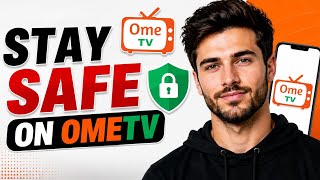 How to Stay Safe on OmeTV App | Safety Tips  screenshot 1