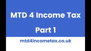 Mtd 4 Income Tax - Registration, Login, Account Details And Business Details