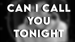 Can I call you tonight | Georgenotfound Edit