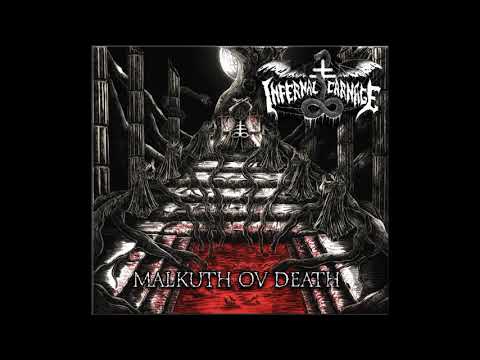 Infernal Carnage - Malkuth Ov Death (Demo: 2020)