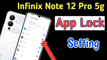 How to lock apps in Infinix note 12 pro 5g/Infinix note 12 pro 5g me app lock kaise kare/ setting