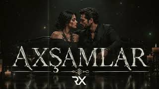 AXŞAMLAR (Yeni 2026) Rock style - RİTMXANƏ