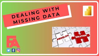 Dealing with Missing Data in Power Bi
