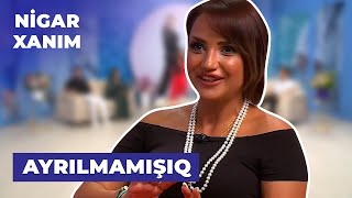 Nigar Xanım Cəmilə Tağızadə Evliliyindən Danışdı Zamanı Geri Qaytara Bilsəydim, Evlənməzdim