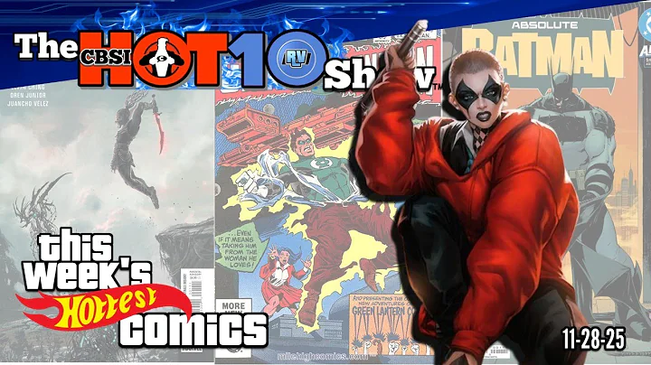 An Absolute Beast on the Market 🔥 Hot 10 Comic Books 🔥 Top Trending Comics This Week 11-28-25 🔥CBSI