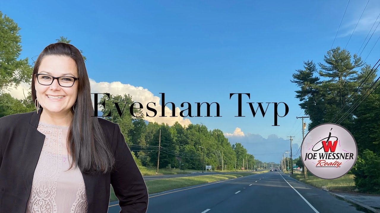 Evesham Township NJ: July 2022 Market Report