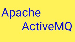 Apache ActiveMQ || apache activemq tutorial for beginners || apache activemq tutorial - theory ||