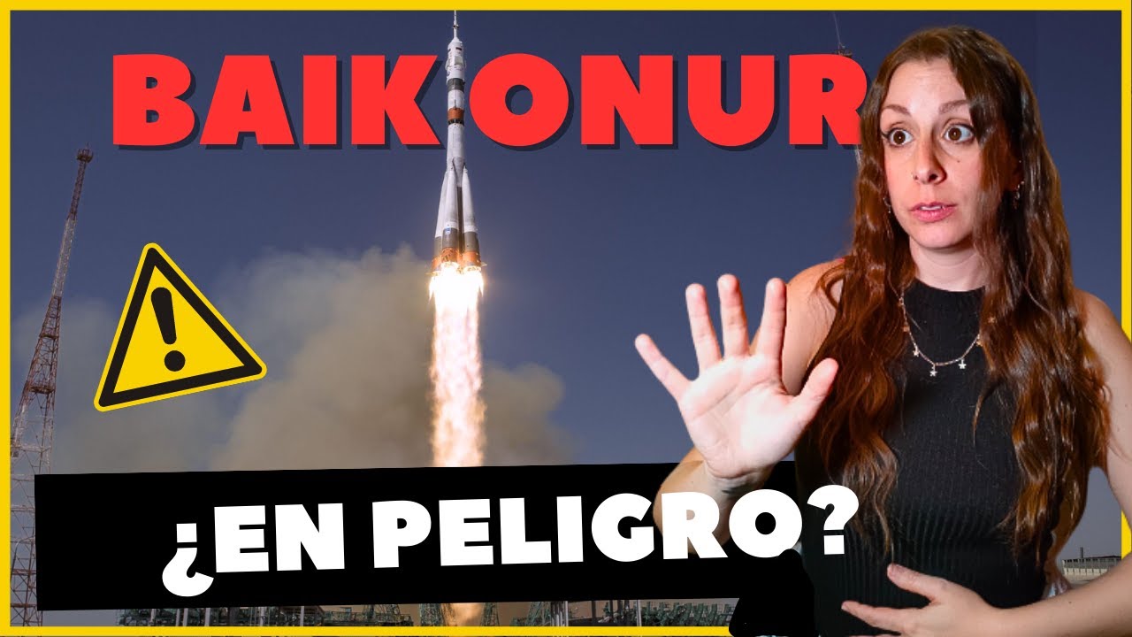 ⚠️El cosmódromo de BAIKONUR, en PELIGRO