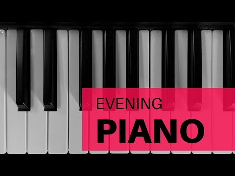 EVENING PIANO By Roy Todd