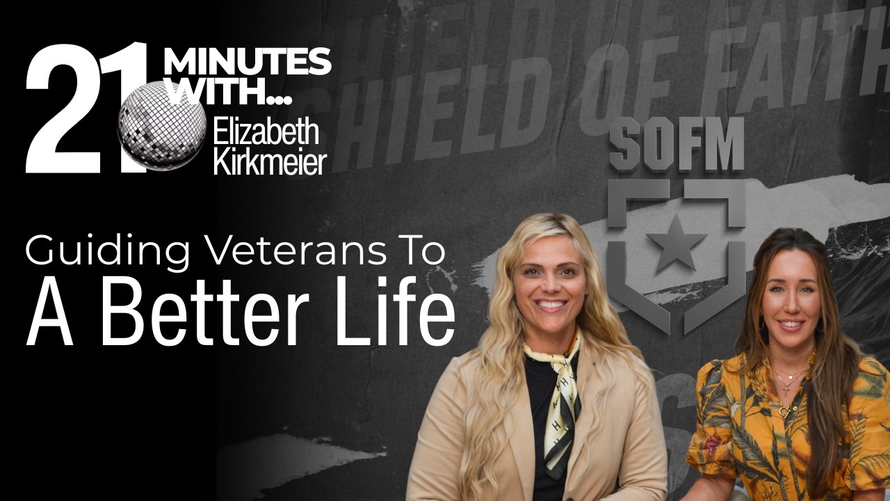 The Mission Guiding Veterans To A Better Life (Episode 40 ft. Elizabeth Kirkmeier)