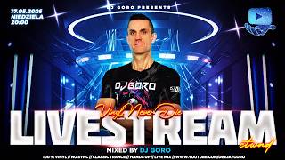 Classic Trance  Hands Up  Hardstyle  Stream  Vinyl Mix  Mixed By Dj Goro