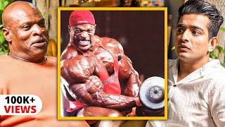 The Dark Side of Bodybuilding - 8-Time Olympia Champion Ronnie Coleman Speaks Out