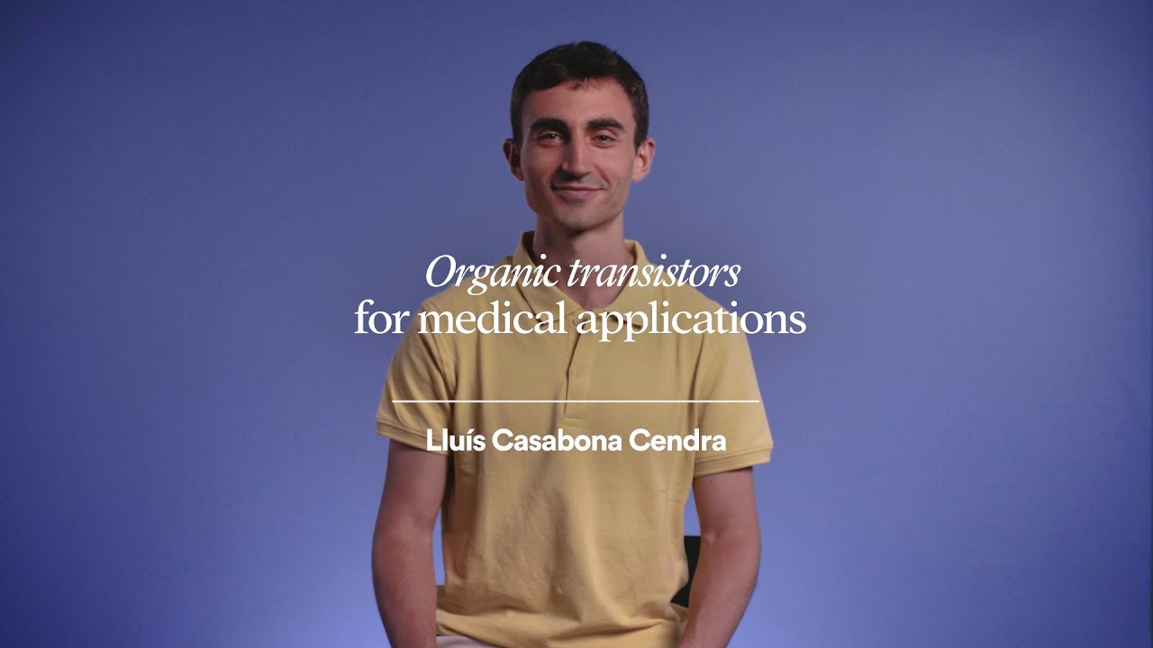Organic transistors for medical applications | Lluís Casabona Cendra
