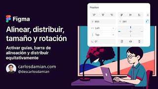 Figma - Align, Distribute, Size, and Rotation - Alignment and Distribute Bar - Constraints