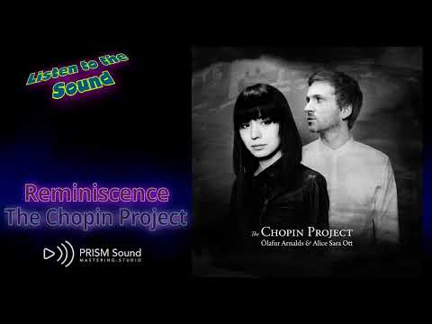 [고음질 음원] The Chopin Project - Nocturne in C Sharp Minor + Reminiscence