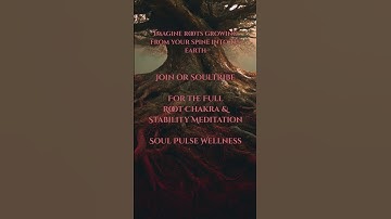 Grounded Like a Tree: Earth Connection Visualization | Root Chakra #shorts soulpulsewellness
