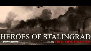 Video thumbnail of "Red Orchestra 2 Heroes of Stalingrad - Main Theme"