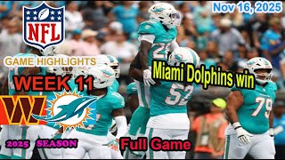Dolphins Vs Commanders Live Nfl 2025 Miami Vs Washington Full Match