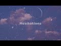 Hesitations - Shiloh Dynasty ( Full Song ) Music 1 Hour