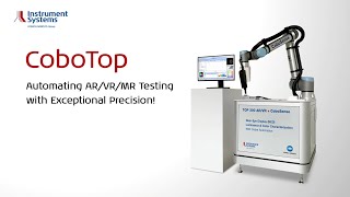 CoboTop – Advanced automation for AR/VR/MR Display Testing