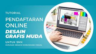 Tutorial Pendaftaran Online Junior Graphic Designer Siswa SMK jurusan DKV di LSP Teknologi Digoital.