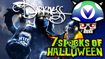 [Vinesauce] Joel - 7 Days Of Spooks: The Darkness