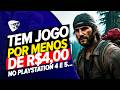 NOVA PROMOÇÃO COM JOGOS NO PS4 e PS5 !!! TEM JOGOS AAA POR R$4,00 REAIS !!!