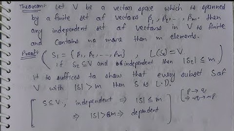 44. S1 is subset of V and L(S1)=V if S2 is subset of V and independent then |S2| is less than |S1|