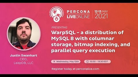 WarpSQL - a distribution of MySQL 8 with columnar storage, bitmap indexing