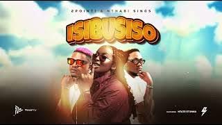 2Point1 & Nthabi Sings - ISIBUSISO ( Audio Visualizer) ft. Ntate Stunna