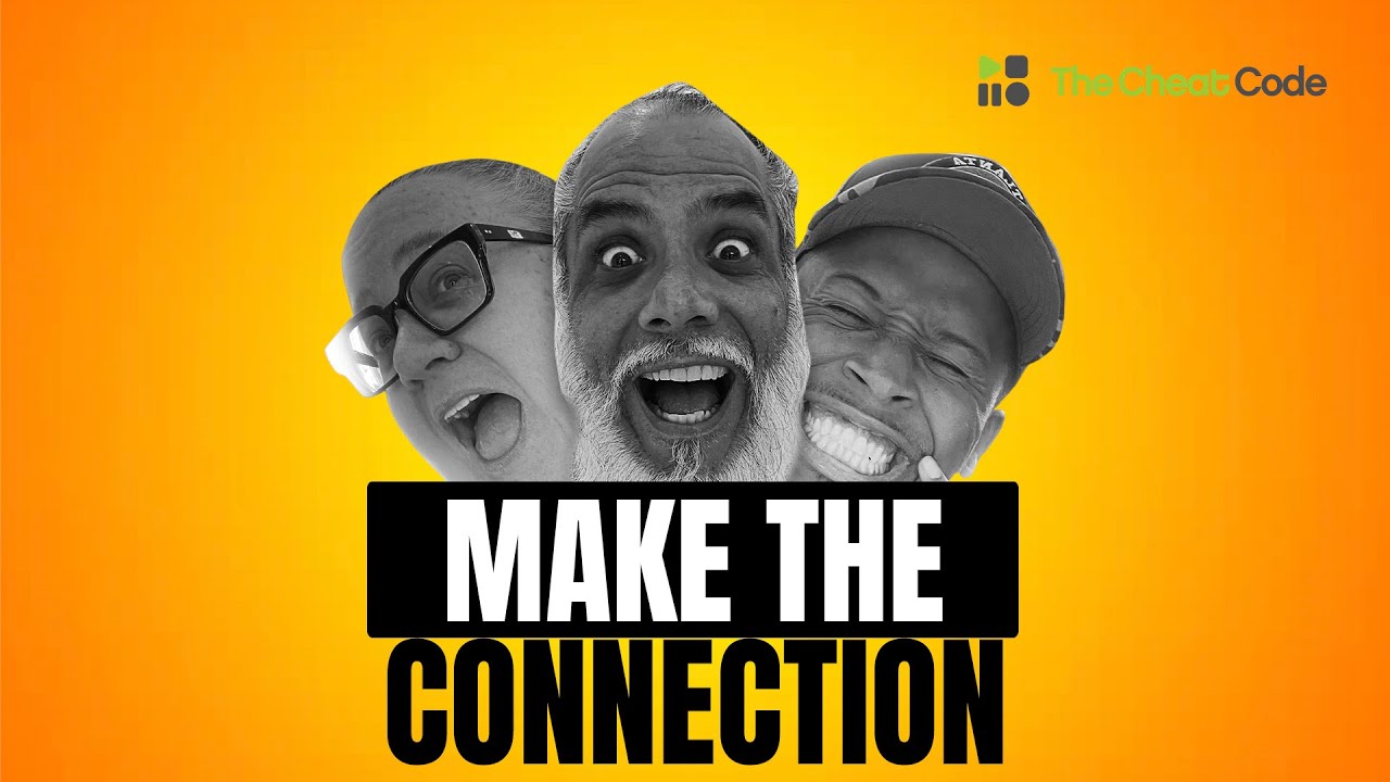 The Cheat Code | "Make The Connection" | [Episode 64] - YouTube