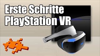 Erste Schritte PlayStation VR [PSVR, Virtual Reality, PS4]