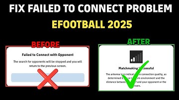 How To Fix Failed To Connect With Opponent Problem in 1 Minute (Easy Solution!) 🤔 | eFootball Mobile