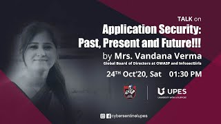 Celebrity CSAM Talk 2: "Application Security: Past, Present, and Future" By Mrs. Vandana Verma Net Worth