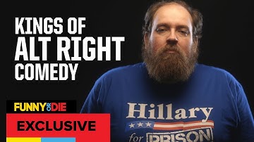 Kings Of Alt Right Comedy