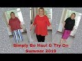 Simply Be Haul & Try On - Plus Size Over 50 Fashion - Summer 2019