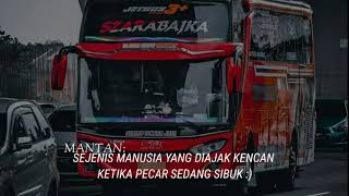 Story wa bus STJ SZARABAIKA KATA KATA MUTIARA