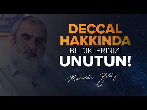 DECCAL HAKKINDA BİLDİKLERİNİZİ UNUTUN! | Nureddin Yıldız