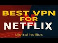 Top 5 VPN για Netflix : Ταχύτητα, Ασφάλεια &amp; Απεμπλοκάρισμα