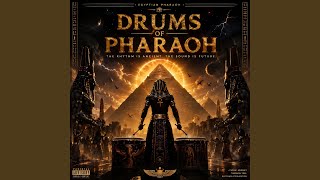 Drums of Pharaoh